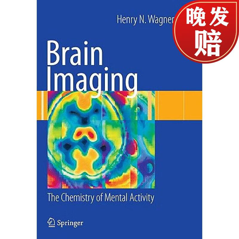 【4周达】brain imaging: the chemistry of mental activity