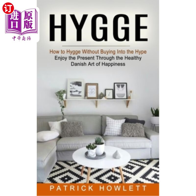 海外直订医药图书hygge: how to hygge without buying into the hype