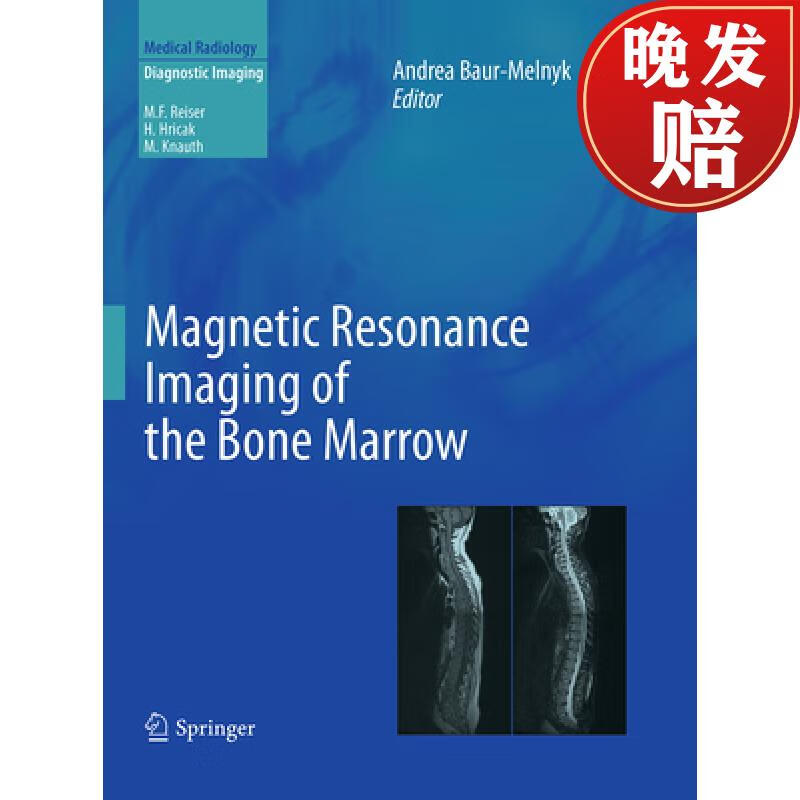 【4周达】magnetic resonance imaging of the bone marrow