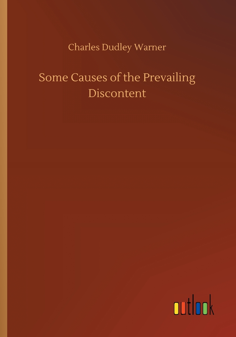 【预售 按需印刷】some causes of the prevailing discontent