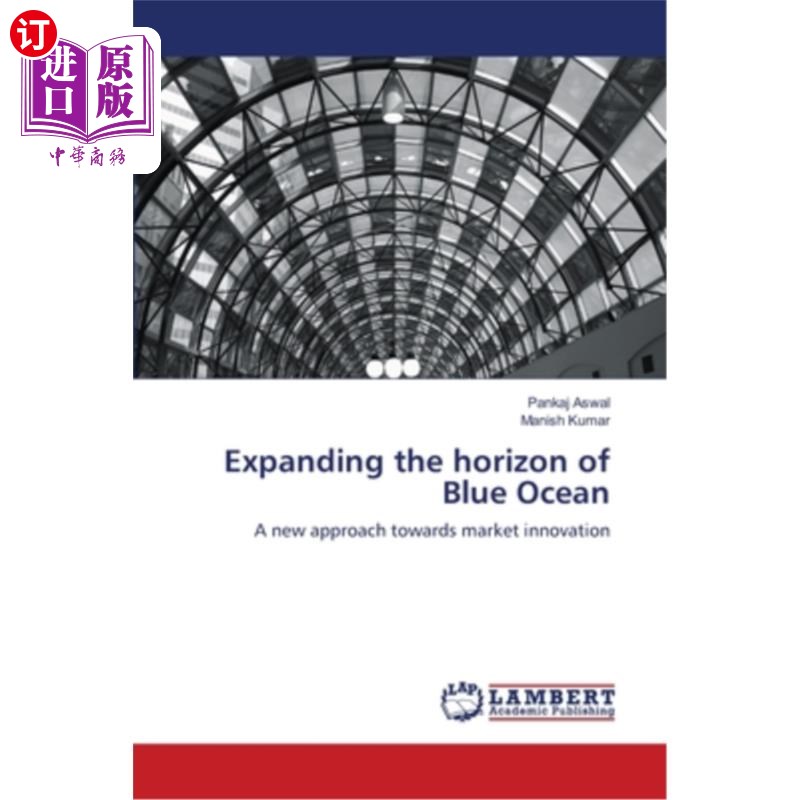 海外直订expanding the horizon of blue ocean 拓展蓝色海洋的地平线