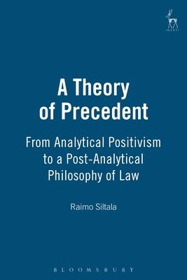 预订 a theory of precedent: from analytical positivi