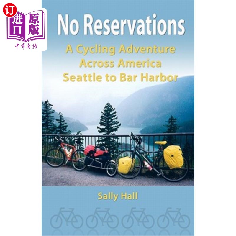 海外直订no reservations: a cycling adventure across america