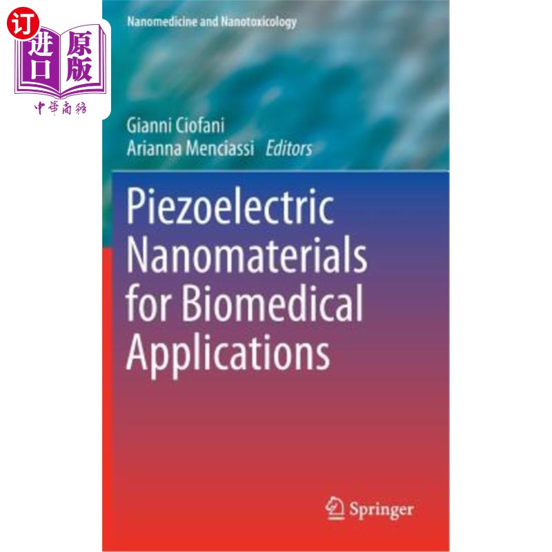 海外直订piezoelectric nanomaterials for biomedical applications