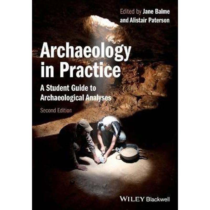 预订archaeology in practice:a student guide to archaeological