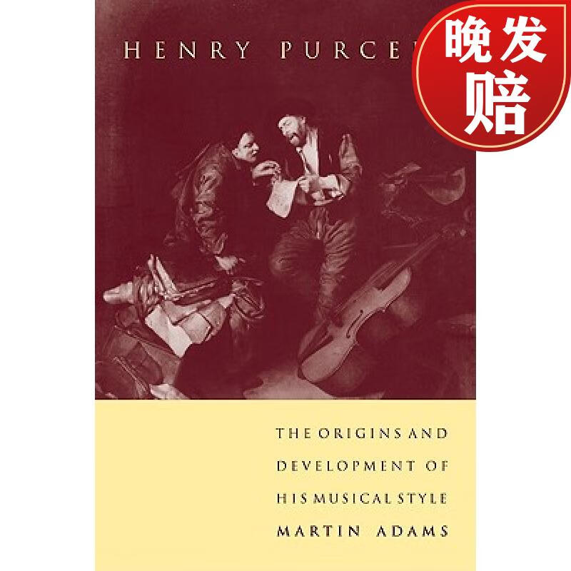 预订 henry purcell: the origins and development of his musical