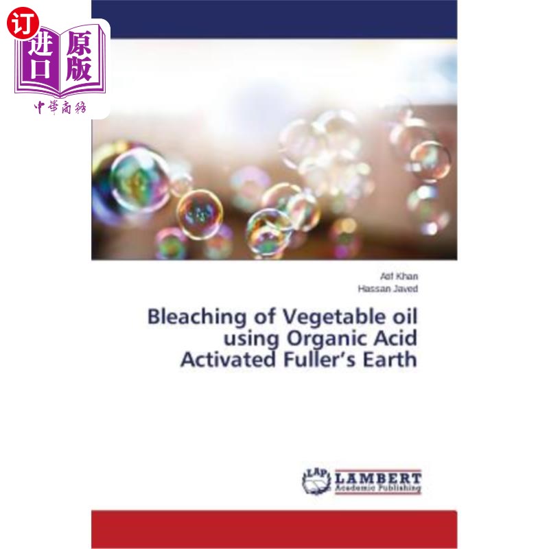 海外直订bleaching of vegetable oil using organic acid activated