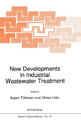 New Developments in Industrial Wastewater Treatment