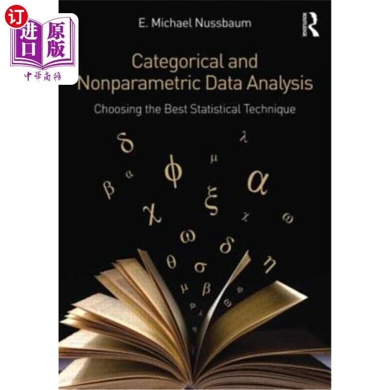 海外直订categorical and nonparametric data analysis: choosing