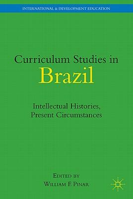 studies in brazil: intellectual histories, present circumstances