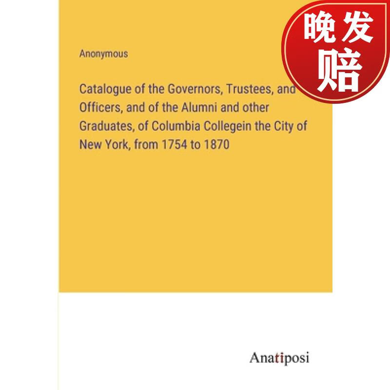 【4周达】catalogue of the governors, trustees, and officers, and