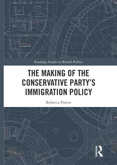 预售 按需印刷 the making of the conservative partys immigration