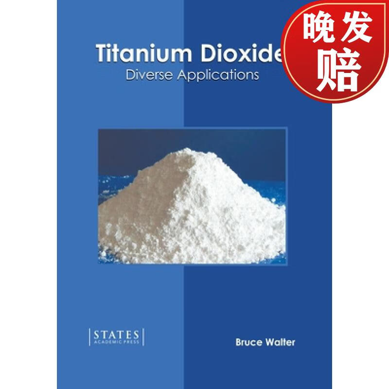 【4周达】titanium dioxide: diverse applications: diverse