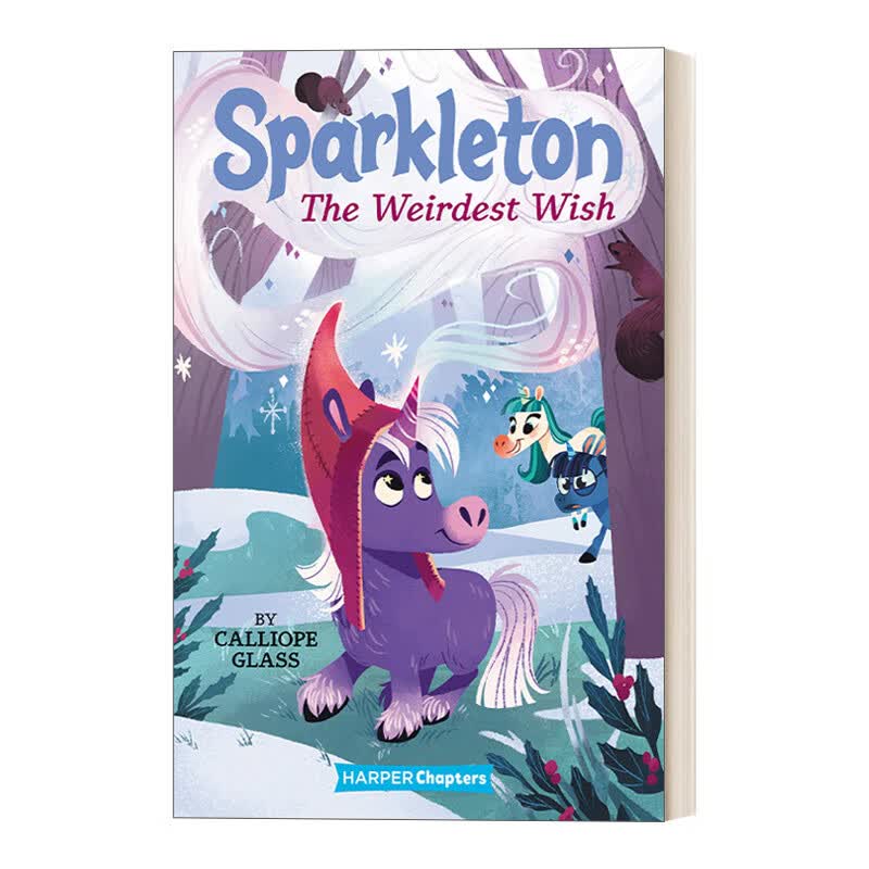 进口原版 sparkleton #4 the weirdest wish 独角兽#4 章节书 英文版