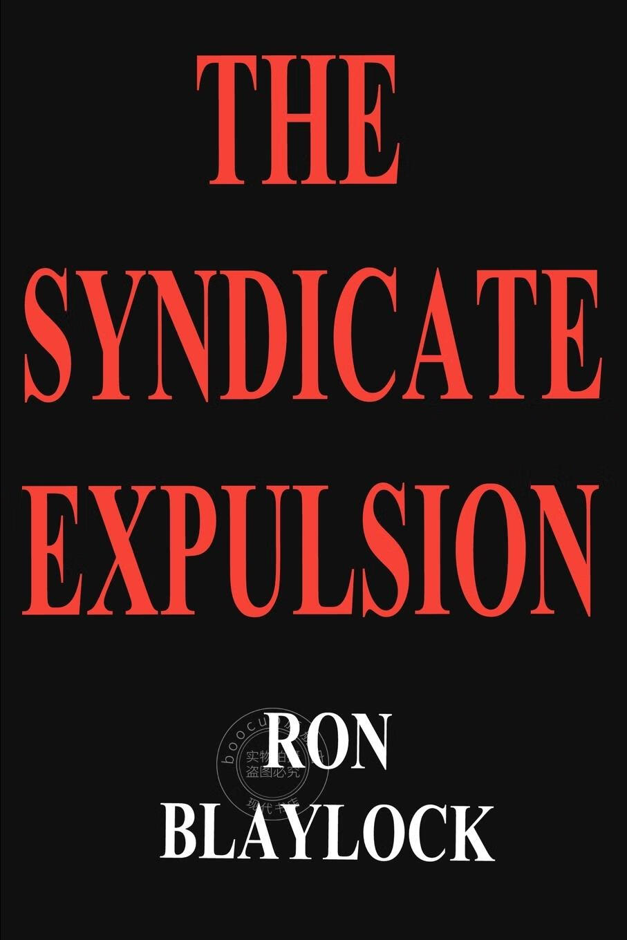 【2周达】预售 按需印刷 the syndicate expulsion