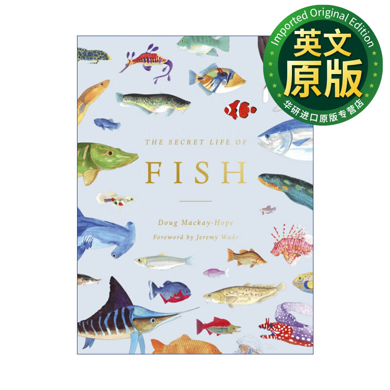 鱼类的秘密生活 英文原版 the secret life of fish 关于我们水生表亲