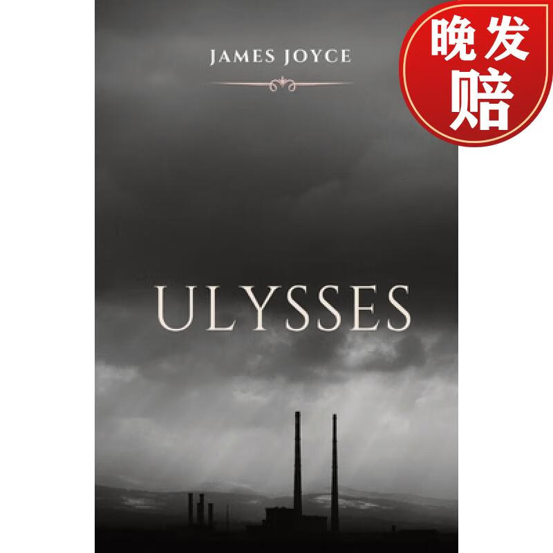 预订 ulysses: a book chronicling the passage through dublin by a