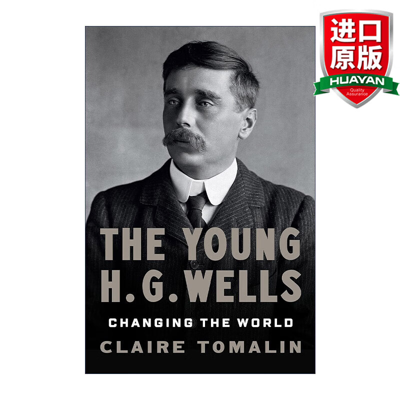 wells 英文原版 年轻的赫伯特·乔治·威尔斯 改变世界 传记 精装