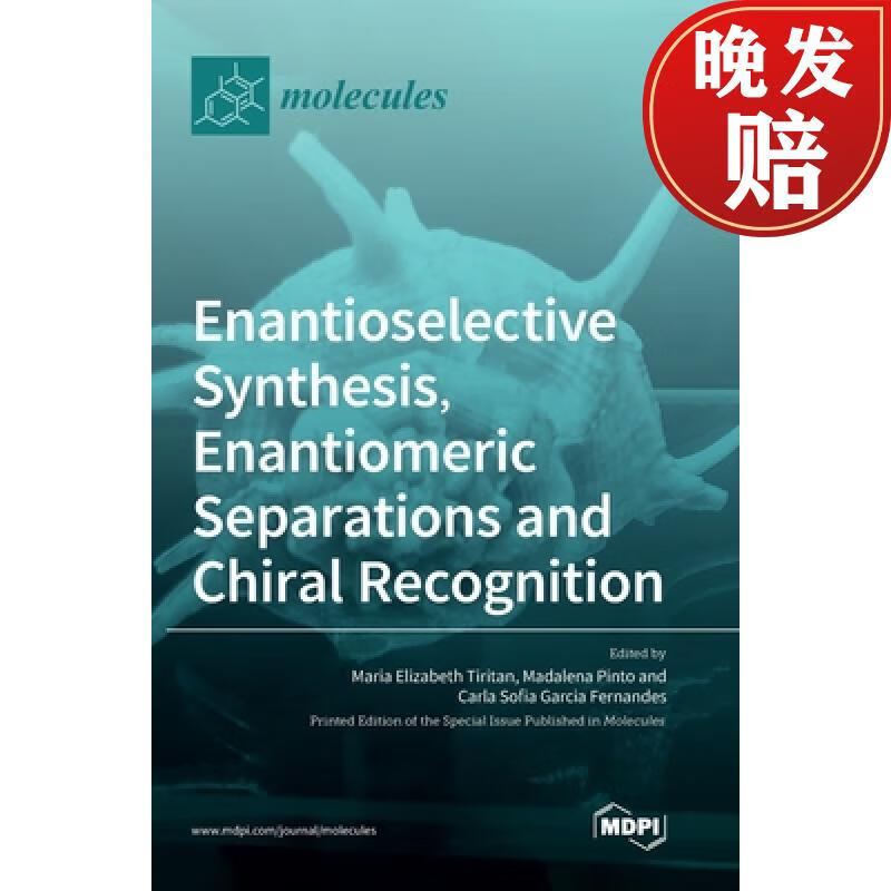 【4周达】enantioselective synthesis, enantiomeric separations