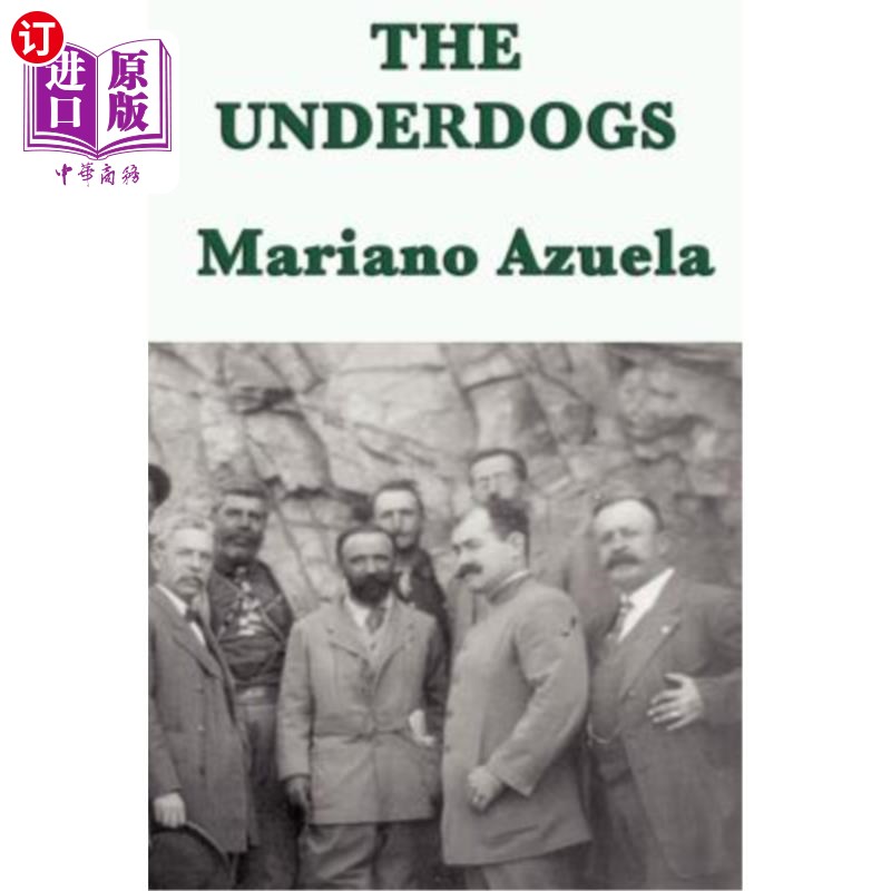 海外直订the underdogs 下等人