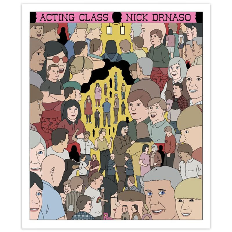 《acting class》漫画艺术家 nick drnaso 电影漫画小说 - 表演课