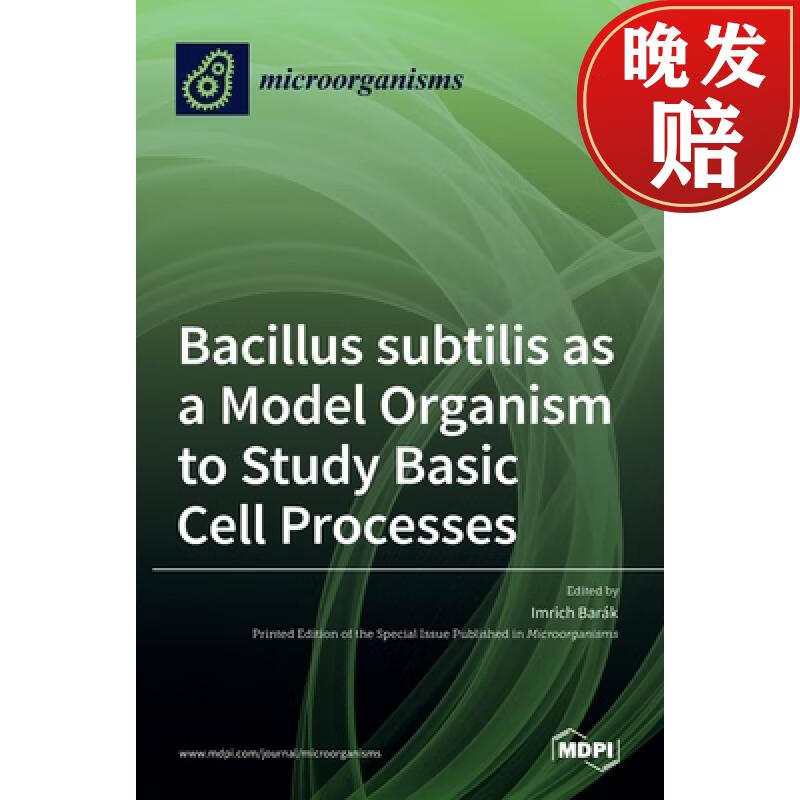 【4周达】bacillus subtilis as a model organism to study basic