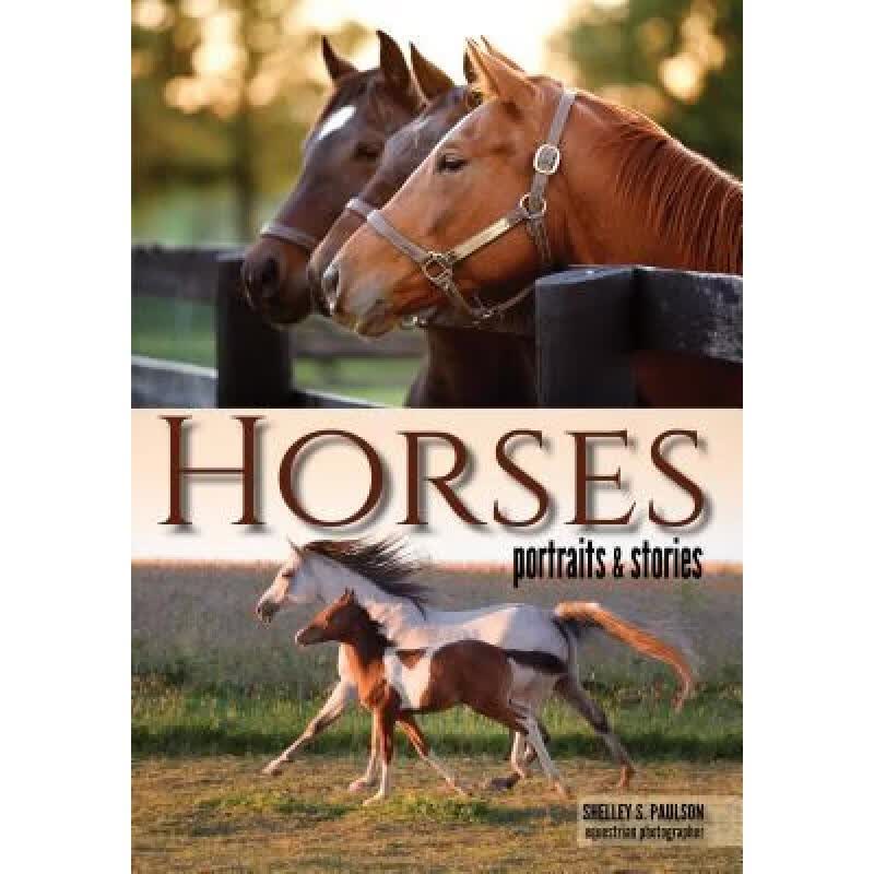 预订 Horses: Portraits & Stories