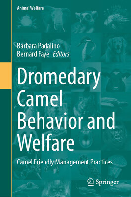 预订 dromedary camel behavior and welfare: camel friendly