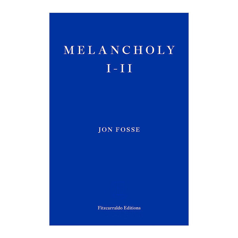 i-ii 忧郁症 i-ii 约恩·福瑟 2023诺贝尔文学奖得主 英文版 英语原版