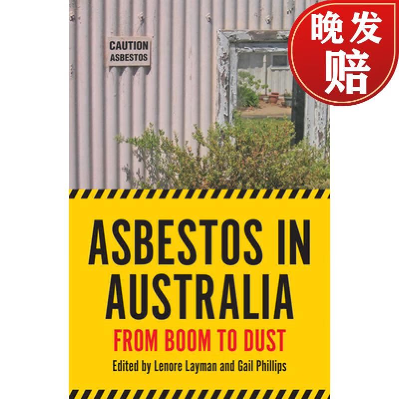 【4周达】asbestos in australia: from boom to dust