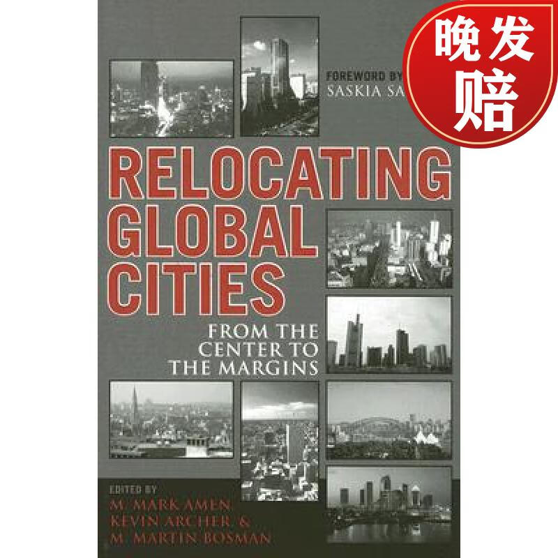 【4周达】relocating global cities: from the center to the