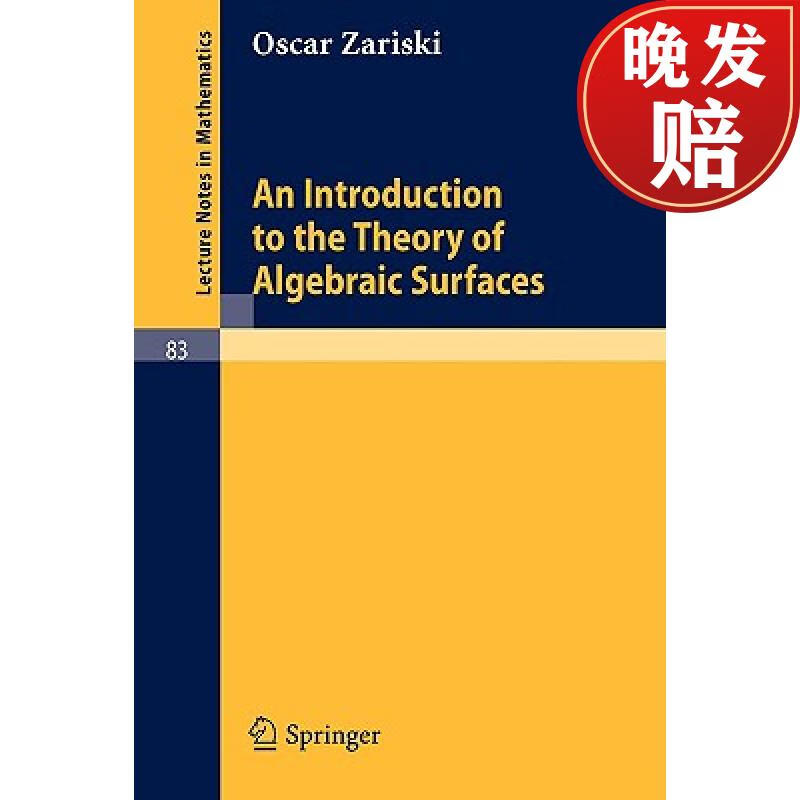 【4周达】an introduction to the theory of algebraic surfaces