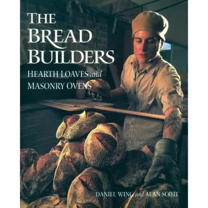 预订 The Bread Builders: Hearth Loaves and Masonr...