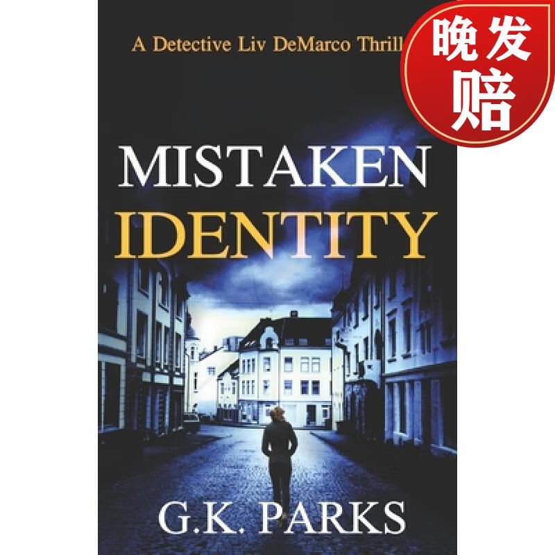 【4周达】mistaken identity: a detective liv demarco thriller