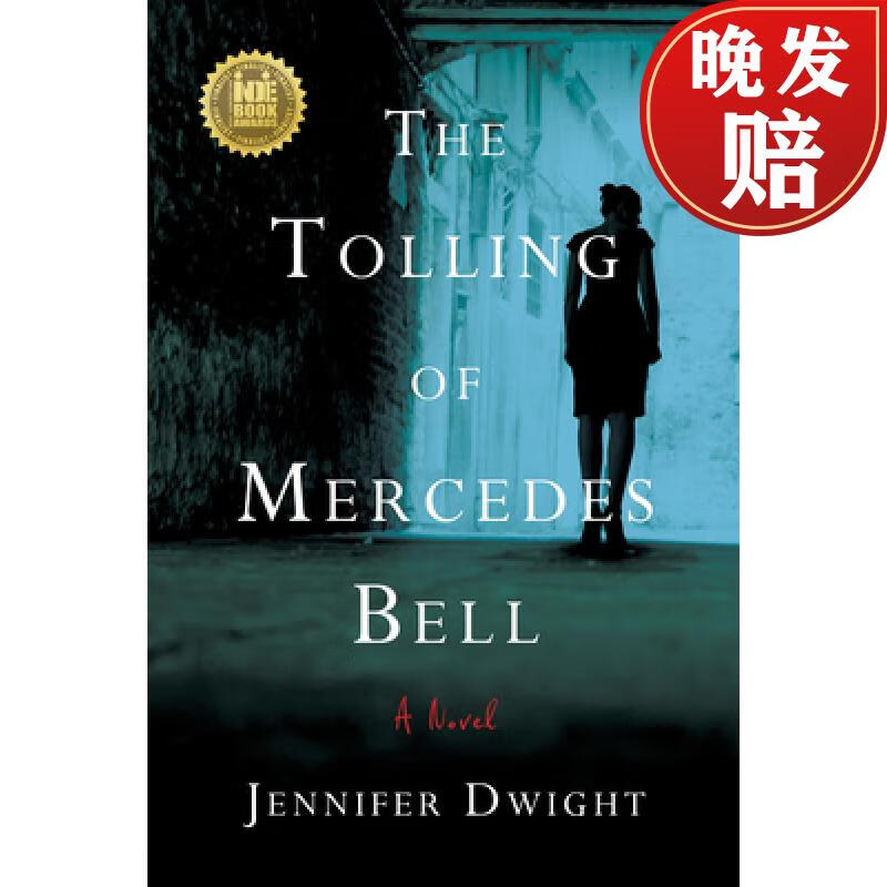 【4周达】the tolling of mercedes bell : a novel
