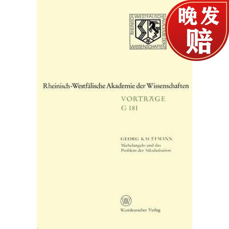 【4周达】Michelangelo Und Das Problem Der Sakularisation: 155 Sitzung Am 21 Januar 1970 in Dusseldorf