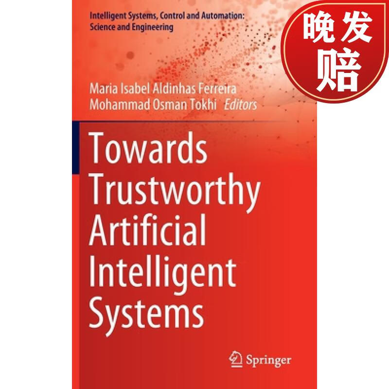 【4周达】towards trustworthy artificial intelligent systems