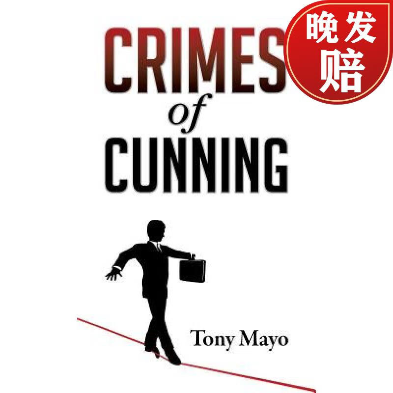 【4周达】crimes of cunning: a comedy of personal and political