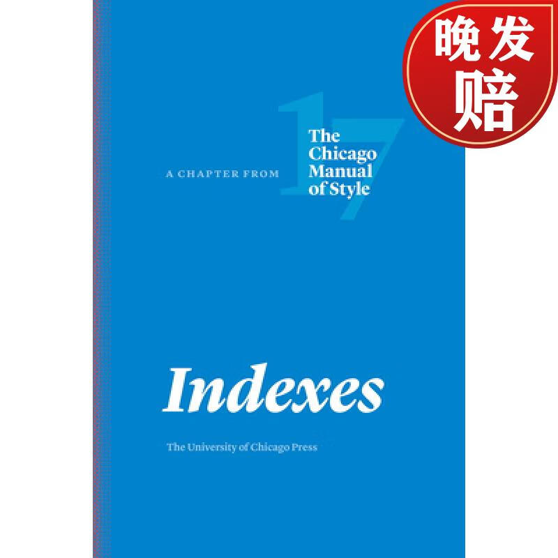 预订 indexes: a chapter from the chicago manual of style
