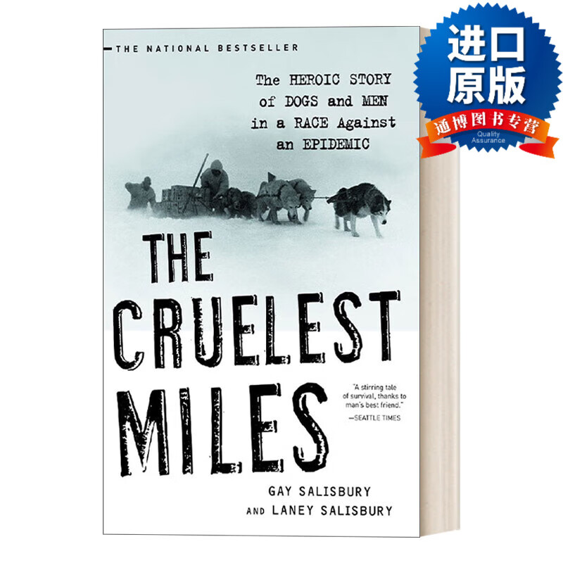 英文版 the cruelest miles 最残酷的英里:狗和人在与流行病的竞赛的