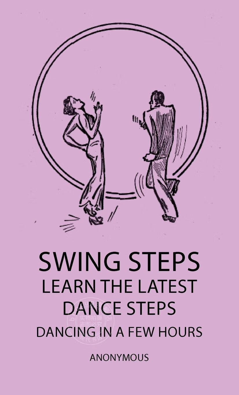 【2周达】【预售 按需印刷】swing steps 