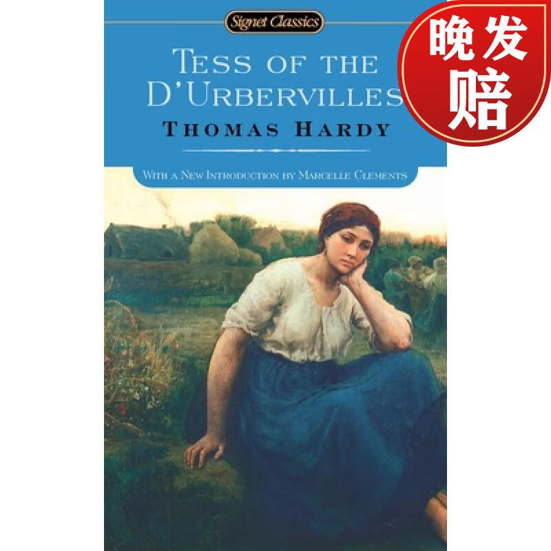 tess of the durbervilles (signet classics)