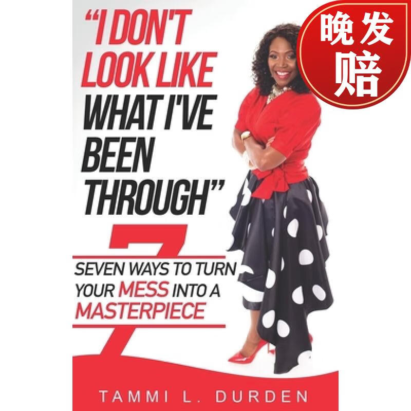 【4周达】i dont look like what ive been through: seven ways to