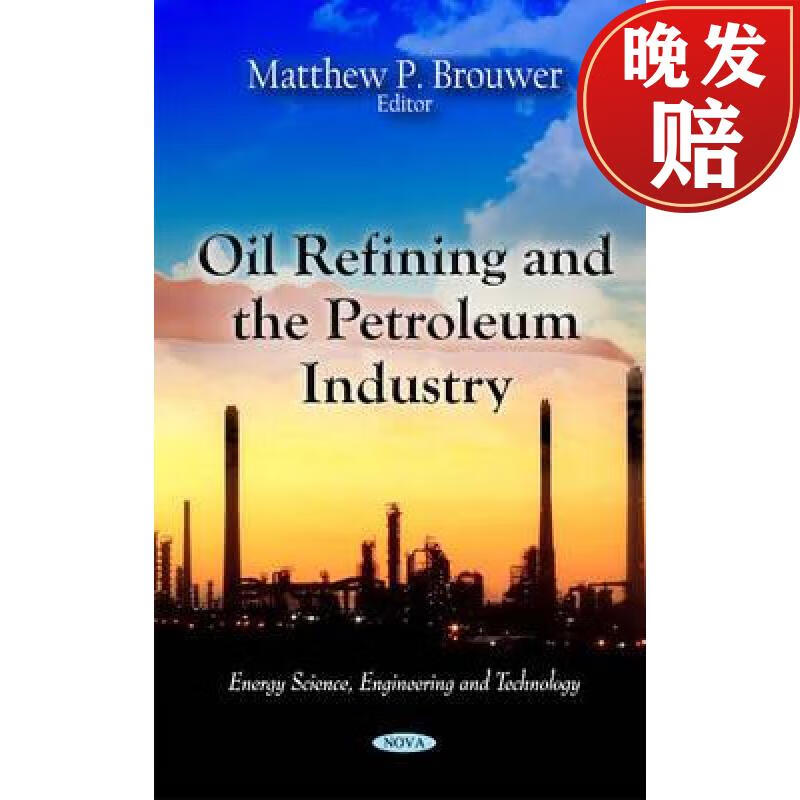 【4周达】oil refining and the petroleum industry