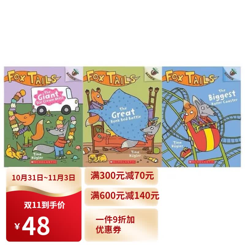 预售 Fox Tails 狐狸尾巴 英文原版 3册 Great Bunk Bed Battle 学乐大树姐妹篇橡树系列 Scholastic Acorn 桥梁书 . 梦想童趣城怎么看?