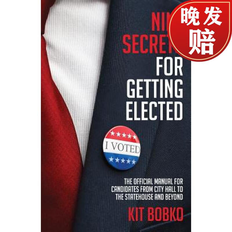 【4周达】nine secrets for getting elected: the official manual