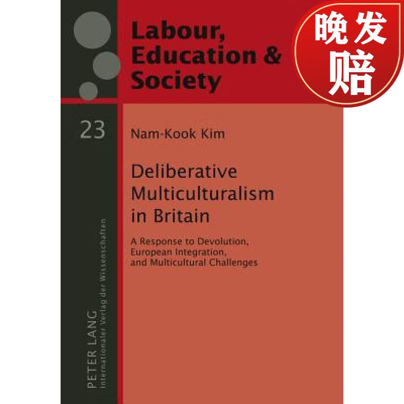【4周达】deliberative multiculturalism in britain : a response