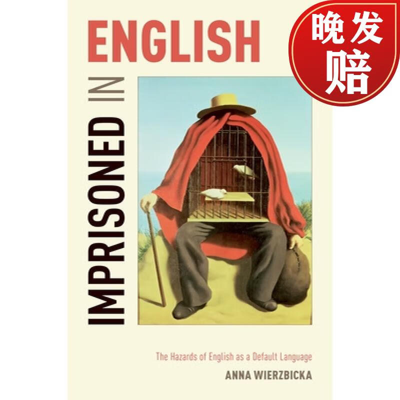 预订 imprisoned in english: the hazards of english as a default