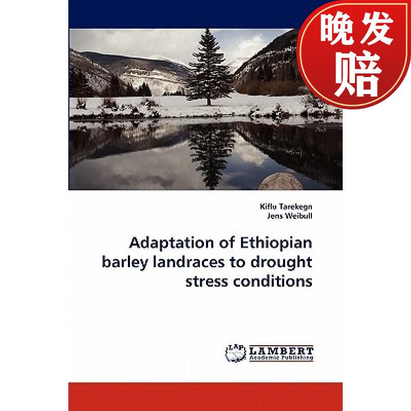 【4周达】adaptation of ethiopian barley landraces to drought