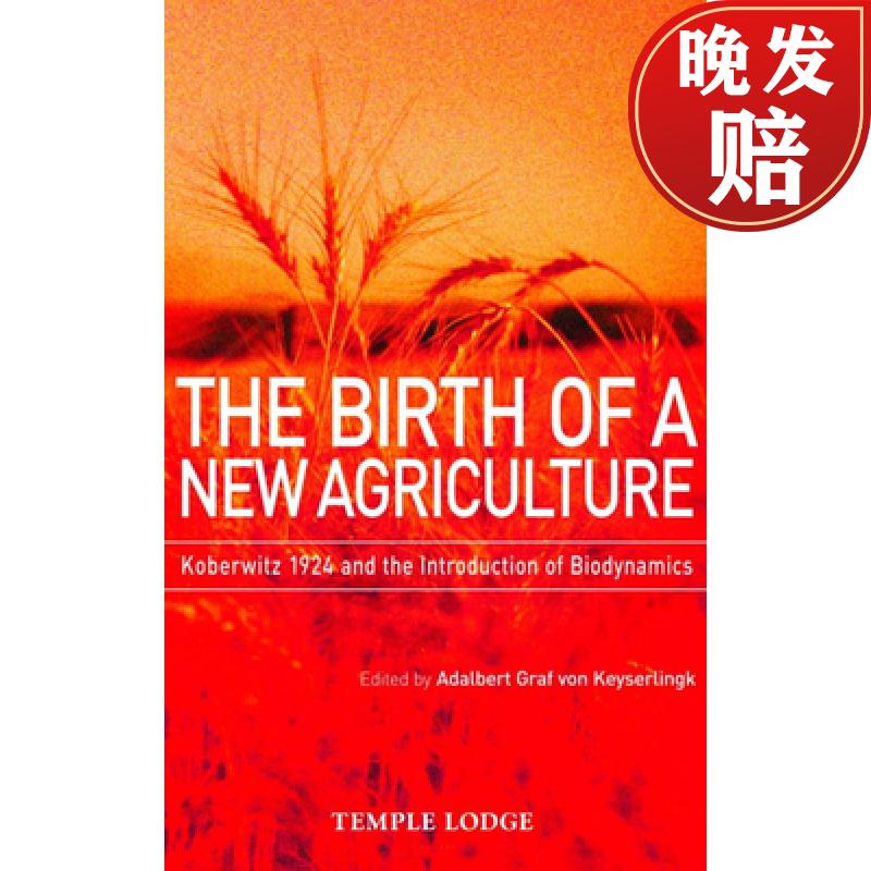 【2周达】the birth of a new agriculture: koberwitz 1924 and the